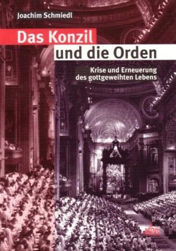 Das Konzil und die Orden