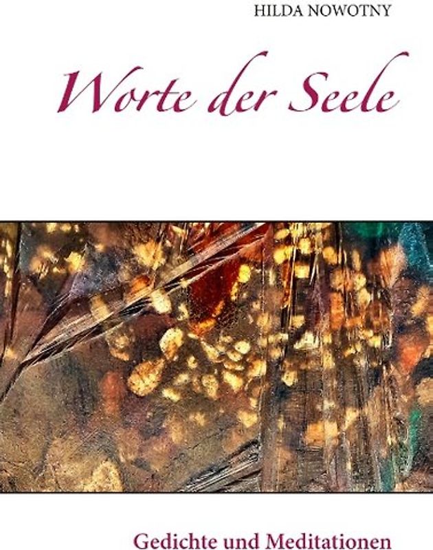 Worte der Seele