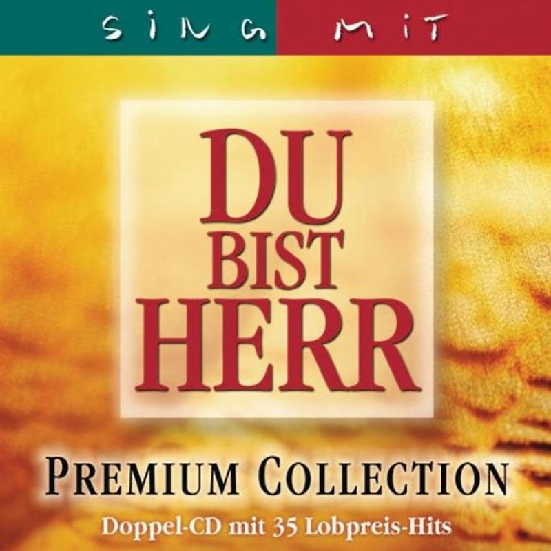 Various - Du Bist Herr-Premium Collection