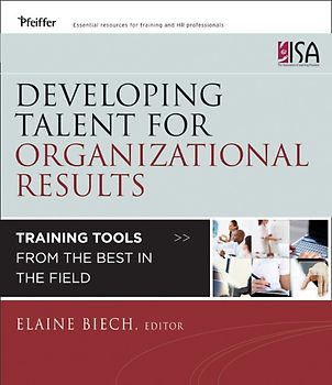 Developing Talent for Organizational Results
