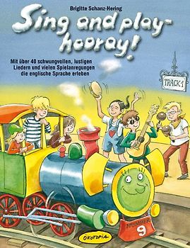 Sing and play - hooray!