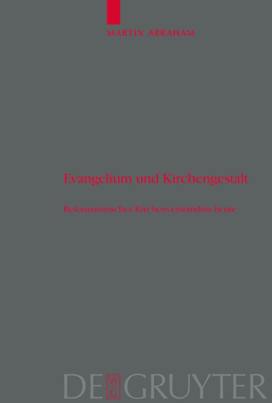 Evangelium und Kirchengestalt