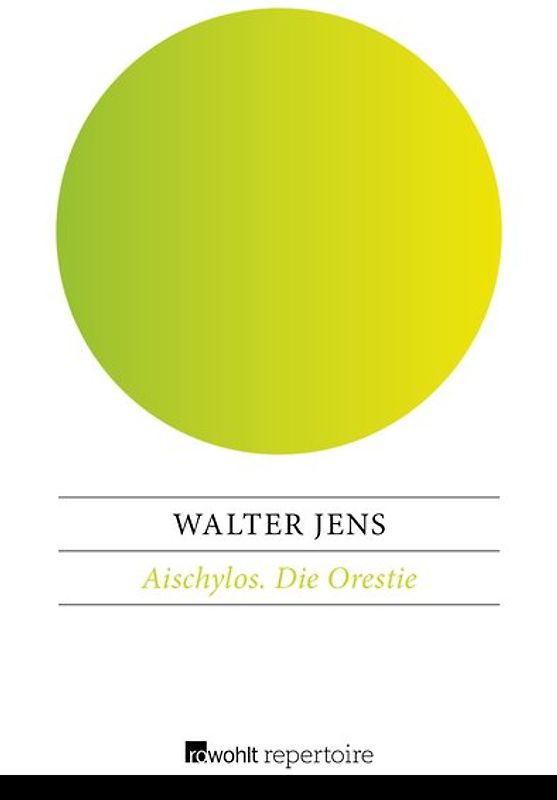 Aischylos / Die Orestie
