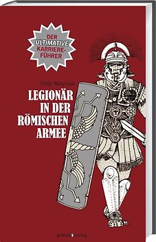 Legionär in der römischen Armee