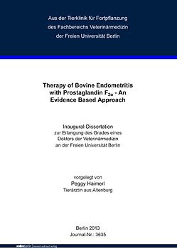 Therapy of Bovine Endometritis with Prostaglandin F2α - An Evidence Based Approach