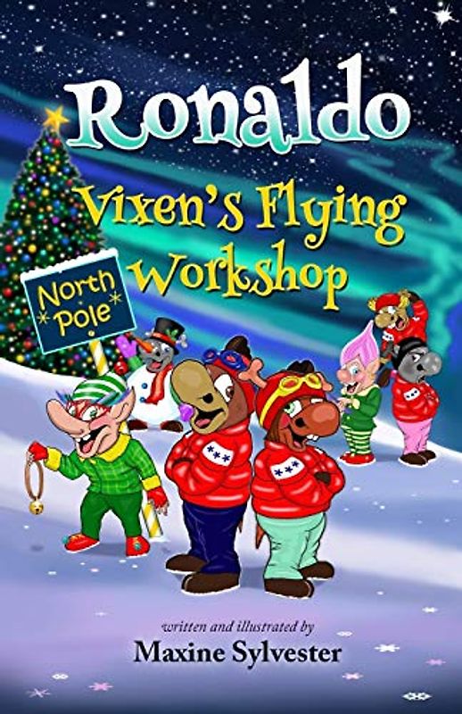 Ronaldo: Vixen's Flying Workshop: An Illustrated Early Readers Chapter Book for Kids 6-8 and Kids 8-10 (Ronaldo's Flying Adventures)