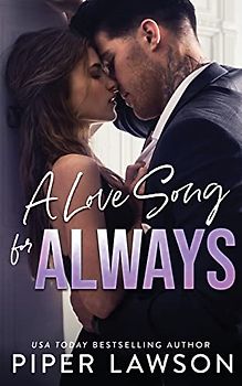 A Love Song for Always (Rivals, Band 4)