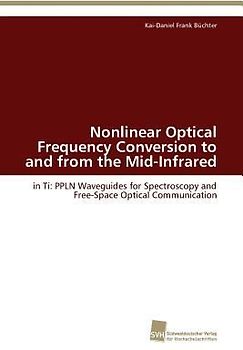 Nonlinear Optical Frequency Conversion to and from the Mid-Infrared