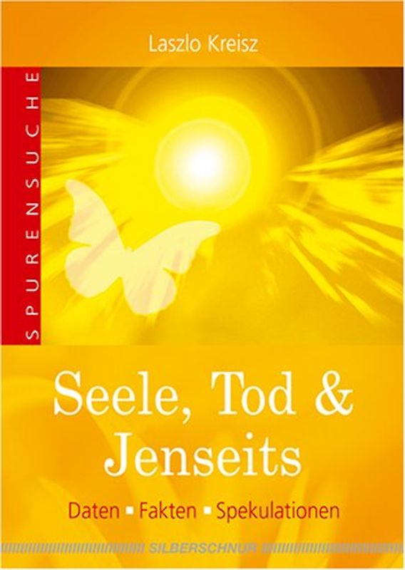 Seele, Tod & Jenseits