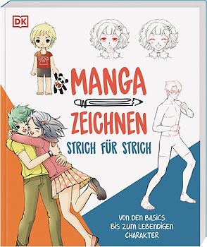 Manga zeichnen Strich für Strich