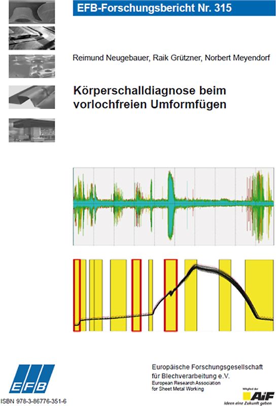 Körperschalldiagnose beim vorlochfreien Umformfügen