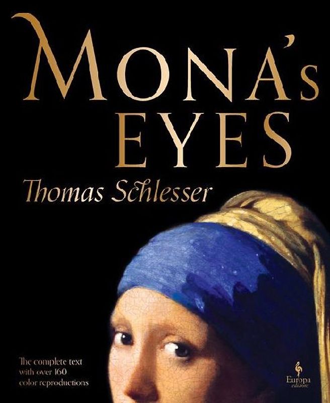 Mona's Eyes: The Illustrated Edition