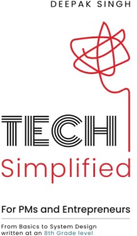 Tech Simplified for PMs and Entrepreneurs