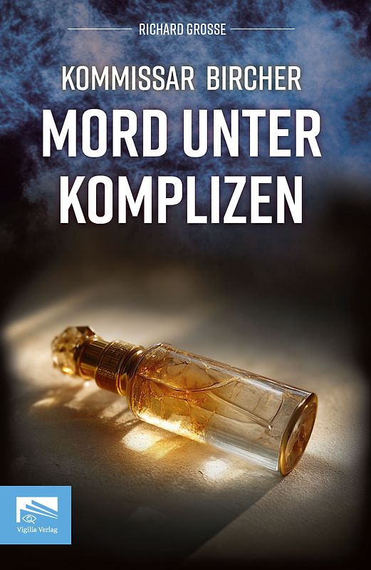 Kommissar Bircher – Mord unter Komplizen