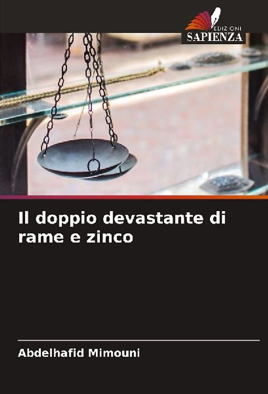 Il doppio devastante di rame e zinco