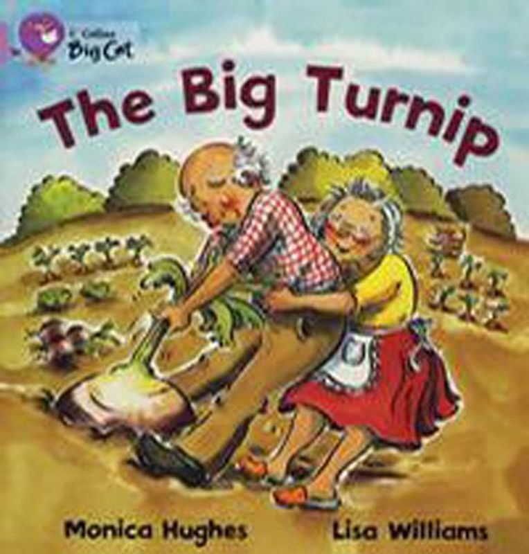 The Big Turnip: Lilac/Band 00 (Collins Big Cat) - Hughes, Monica