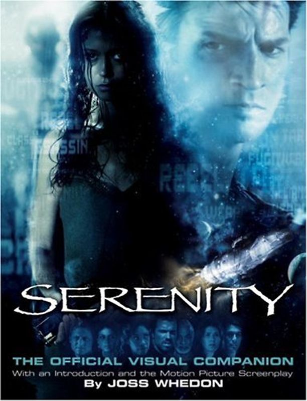 Serenity: The Official Visual Companion - Joss Whedon