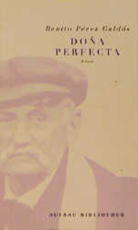 Doña Perfecta. Roman