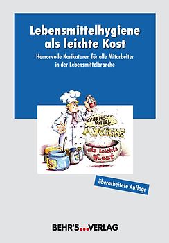 Lebensmittelhygiene als leichte Kost