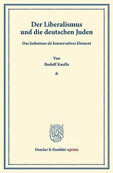 Der Liberalismus und die deutschen Juden.