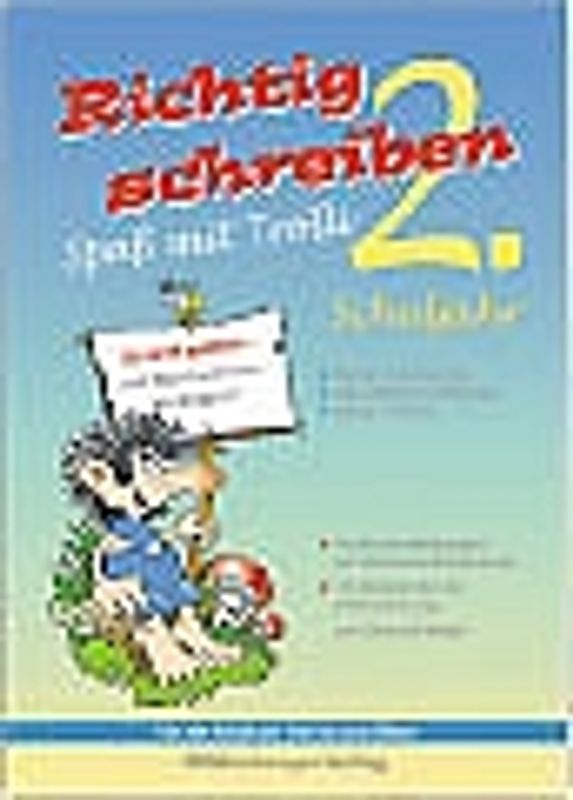 Richtig schreiben - Spass mit Trolli. Rechtschreibübungen mit Schülerselbstkontrolle / Richtig schreiben - Spaß mit Trolli. Rechtschreibübungen mit Schülerselbstkontrolle