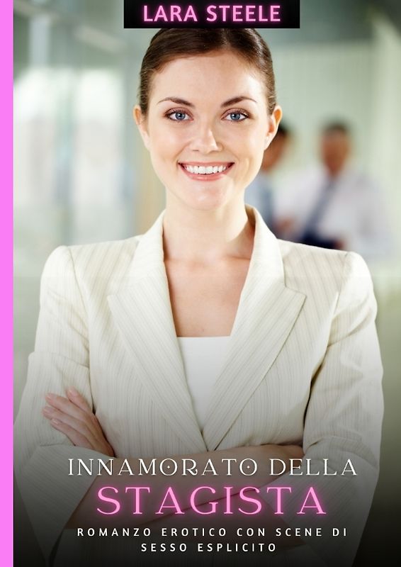 Innamorato della Stagista