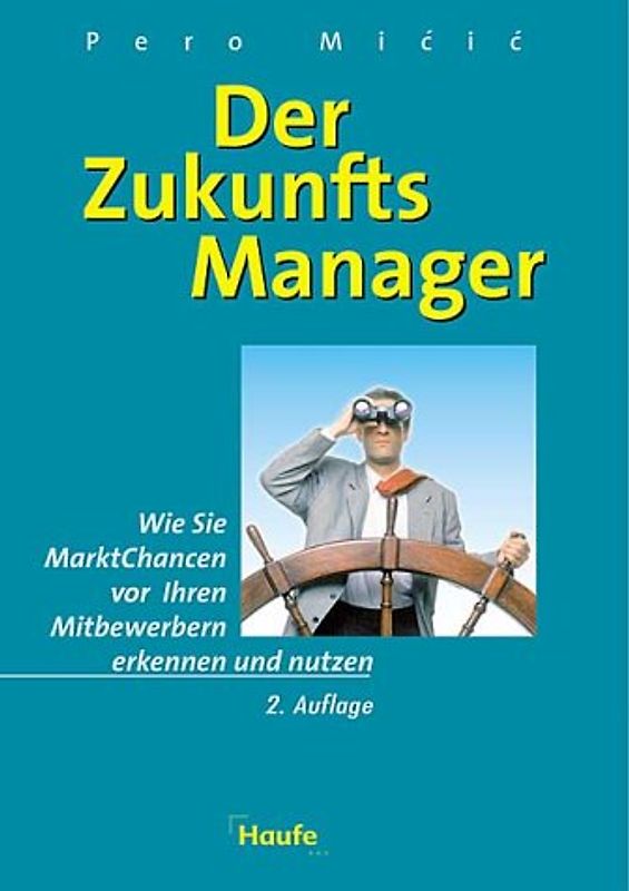 Der Zukunftsmanager
