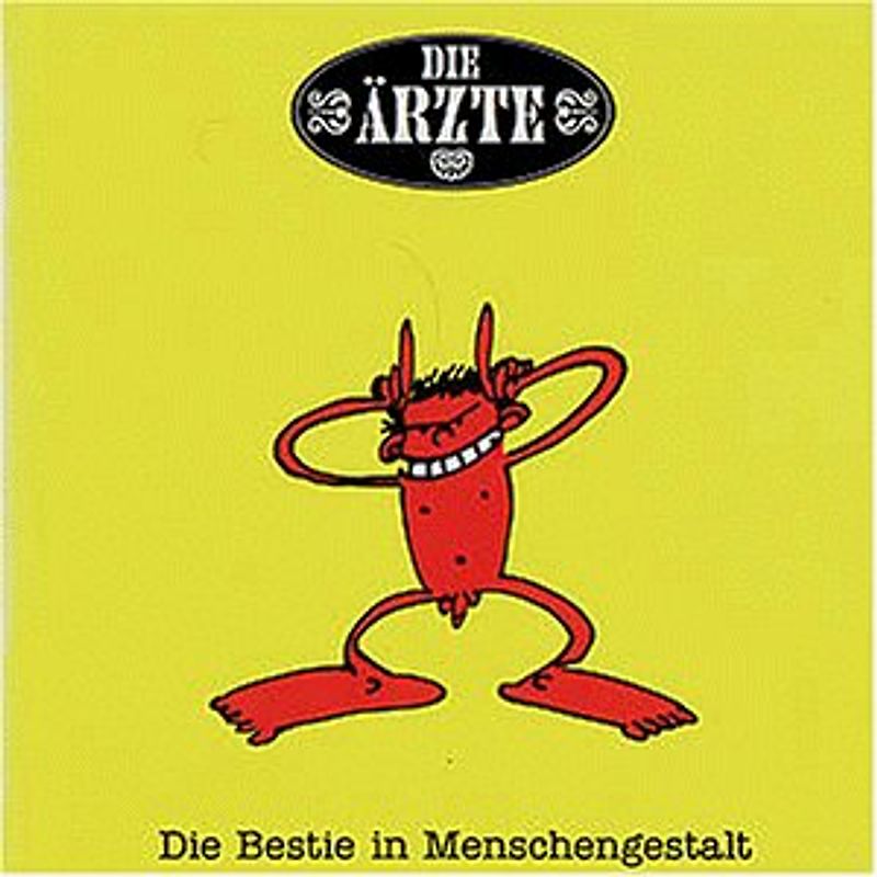 Die Ärzte - Die Bestie in Menschengestalt