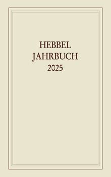 Hebbel-Jahrbuch 80/2025