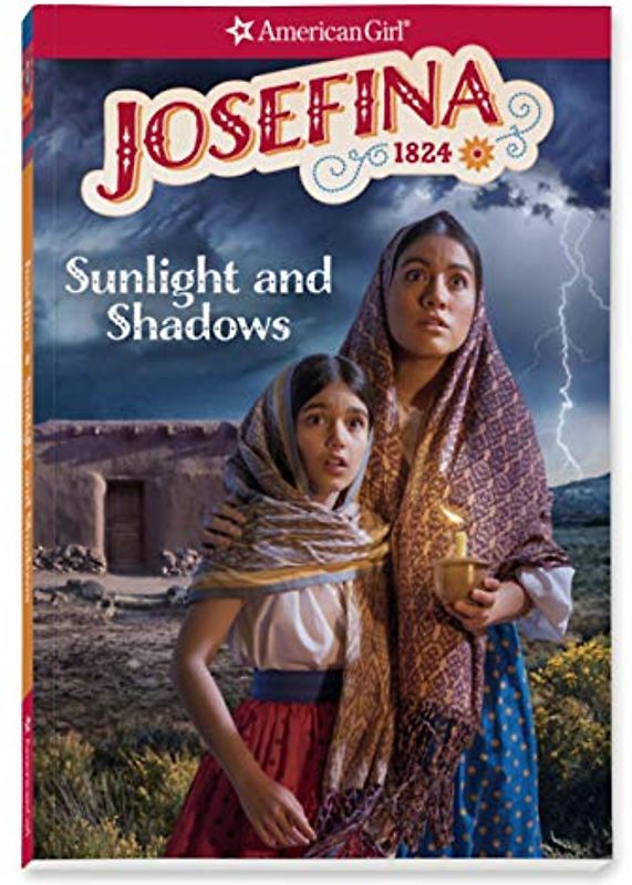 Josefina: Sunlight and Shadows (American Girl)