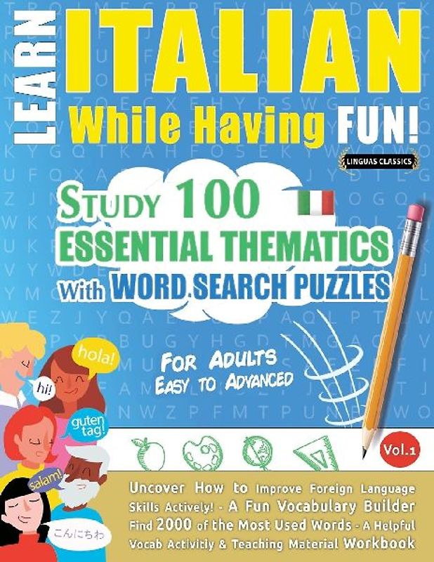 LEARN ITALIAN WHILE HAVING FUN! - FOR ADULTS