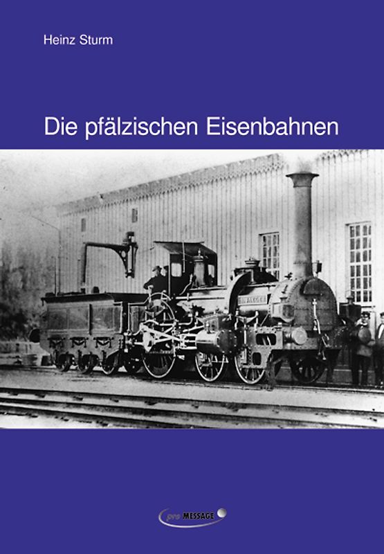 Die pfälzischen Eisenbahnen