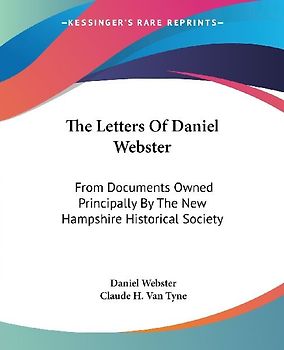 The Letters Of Daniel Webster