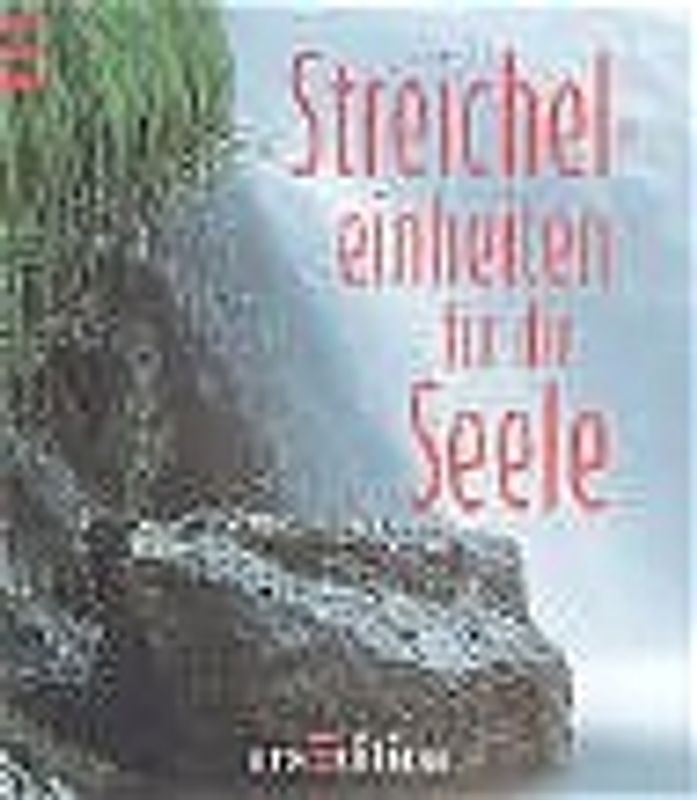 Streicheleinheiten für die Seele