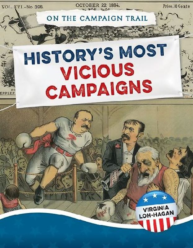 History's Most Vicious Campaigns