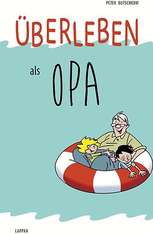 Überleben als Opa