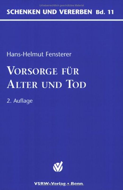 Vorsorge für Alter und Tod