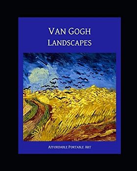 Van Gogh Landscapes (Affordable Portable Art, Band 7)