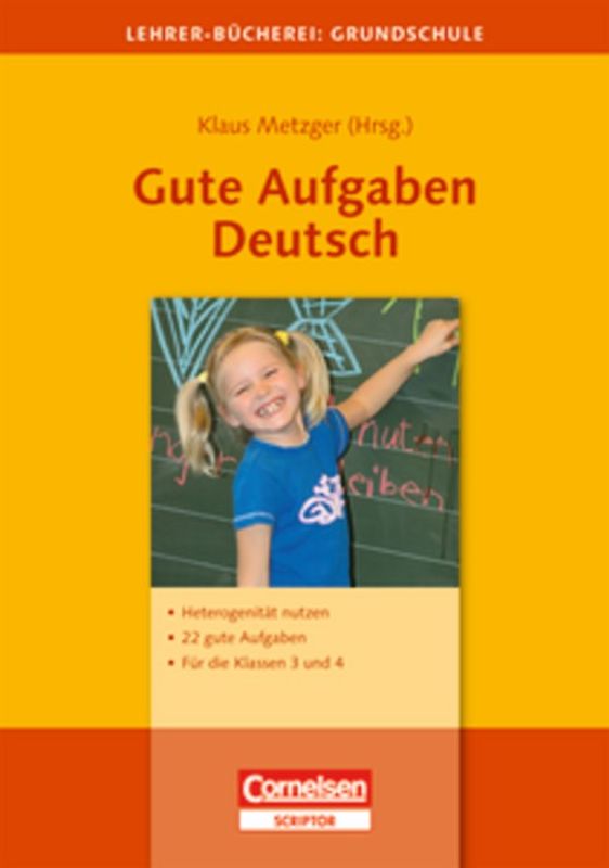 Lehrer-Bücherei: Grundschule / Gute Aufgaben Deutsch