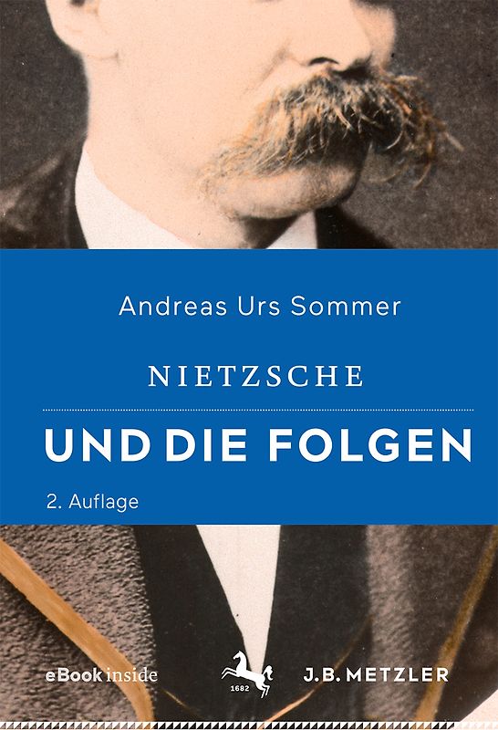 Nietzsche und die Folgen
