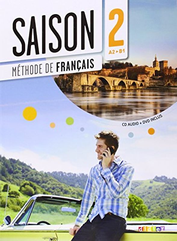 Saison - Méthode de Français - Band 2: A2