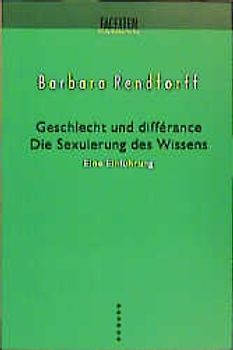 Geschlecht und différance: Die Sexuierung des Wissens