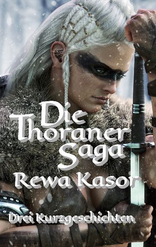 Die Thoraner-Saga