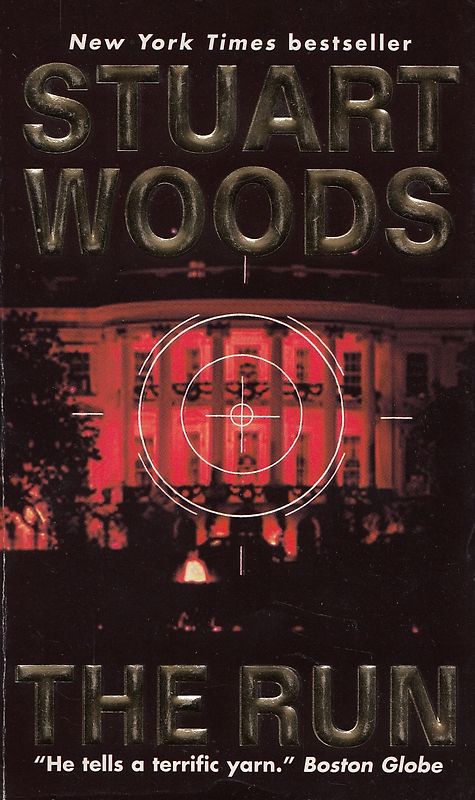 The Run - Stuart Woods [Paperback]