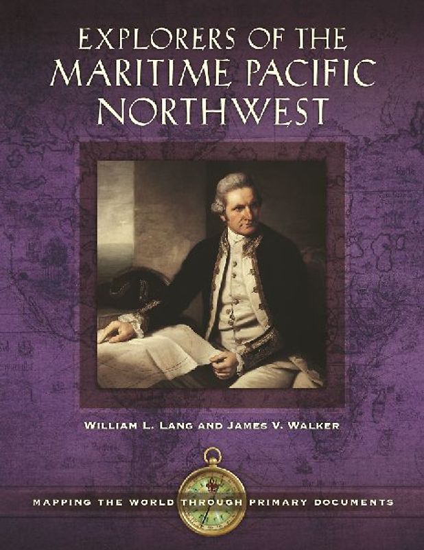 Explorers of the Maritime Pacific Northwest
