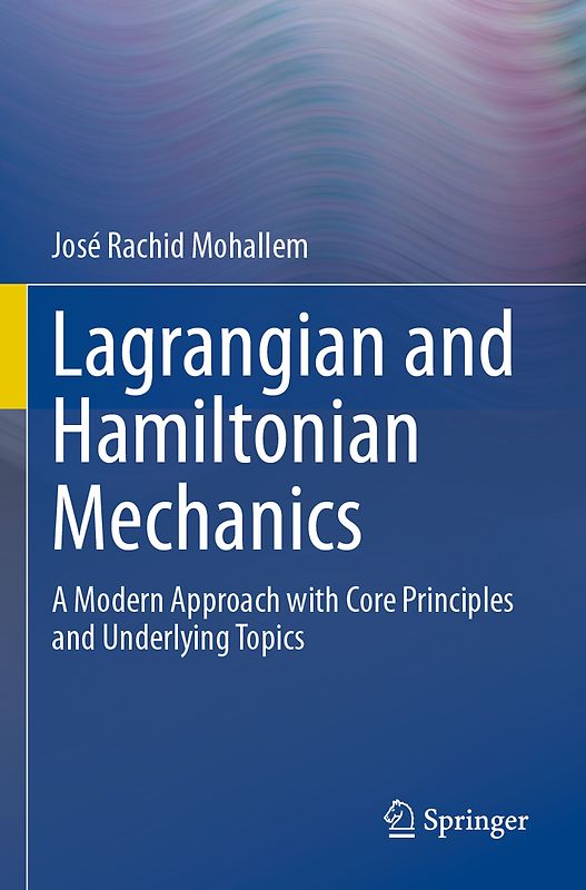 Lagrangian and Hamiltonian Mechanics