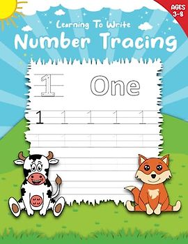 Learning To Write Number Tracing: Practice Writing Numbers|Tracing Numbers Activity Book For Children