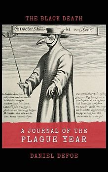 A Journal of the Plague Year