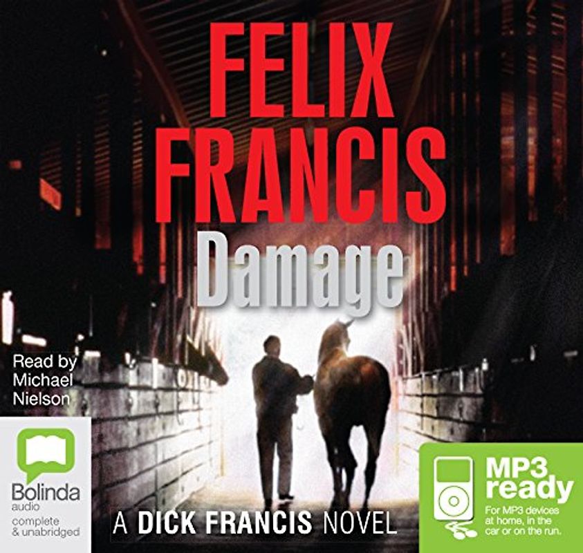 Damage (Dick Francis Novels, Band 4)