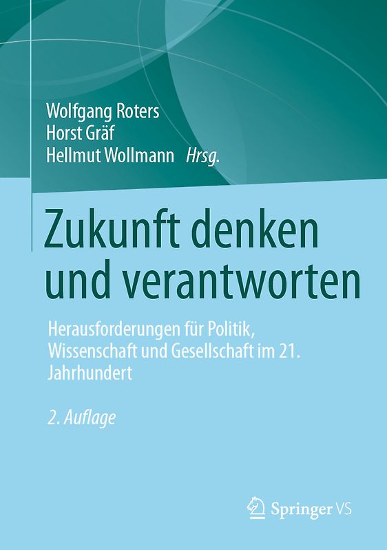 Zukunft denken und verantworten